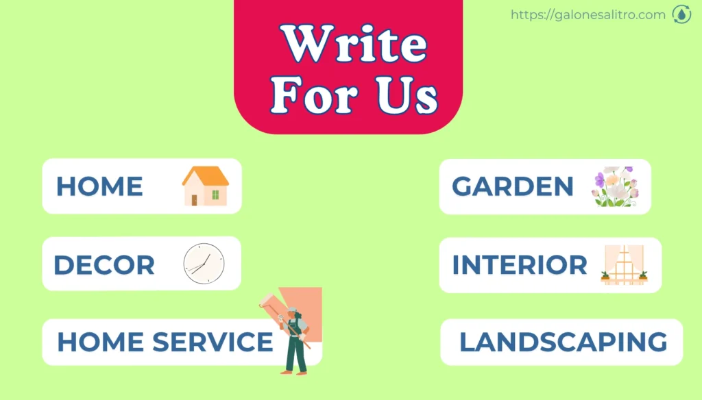 Write for us home guest post home services submit business guest posting home improvement decor cleaning plumbing solar hvac garden home interior local seo